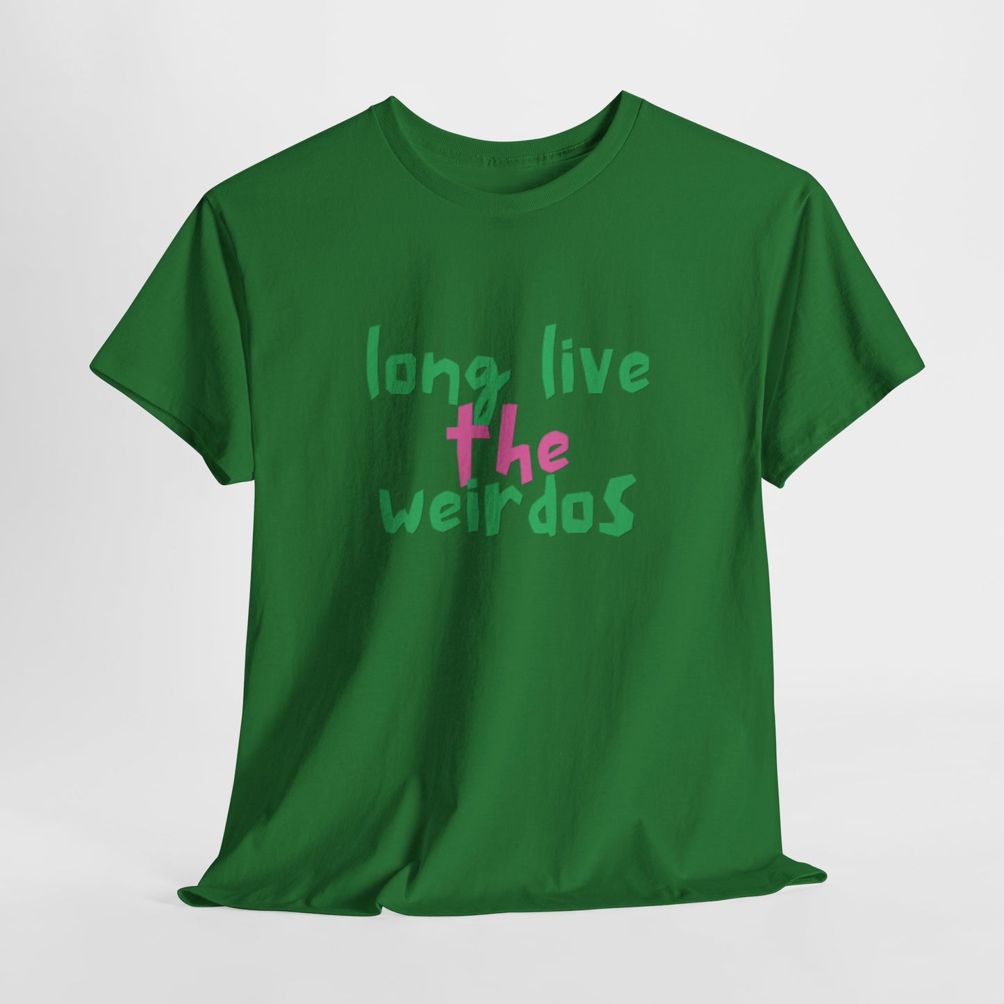 Long Live the Weirdos Tee, Unisex Heavy Cotton T-Shirt, We are the weirdos Shirt, Cute Graphic Top, Weirdo Tee